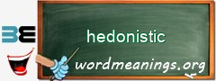 WordMeaning blackboard for hedonistic